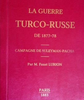 LA GUERRE TURCO-RUSSE de 1877-1878